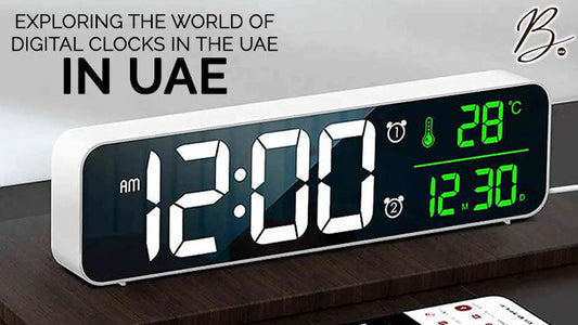 Exploring The World of Digital Clocks